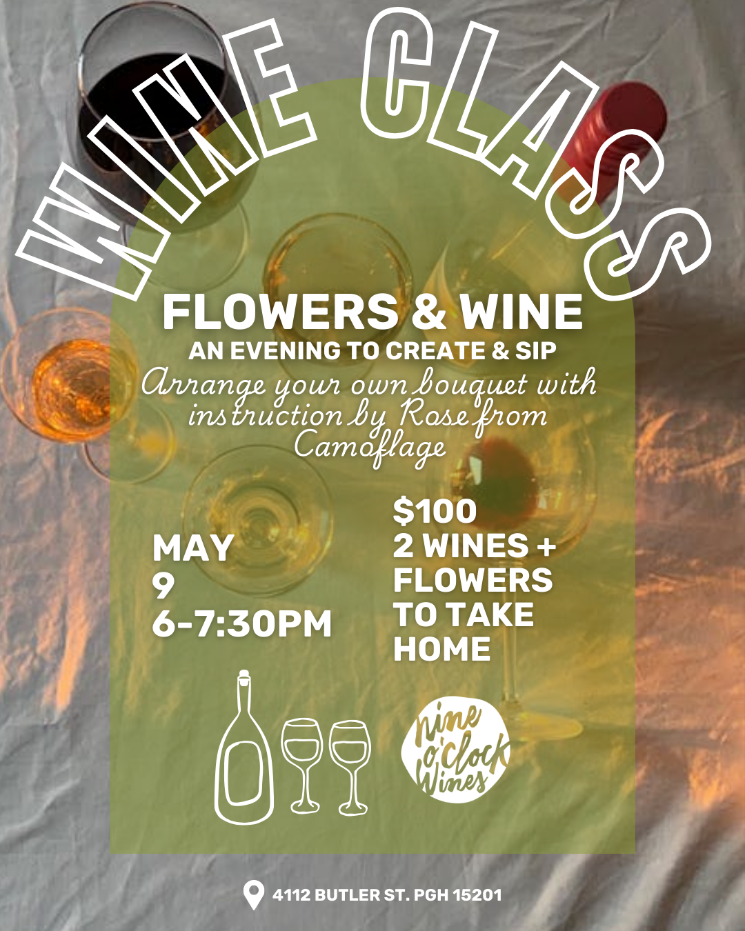 5/9 6-7:30PM Class: Flowers & Wine, an Evening to Create & Sip